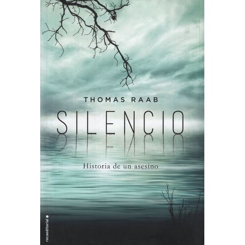 LIBRO SILENCIO - THOMAS RAAB