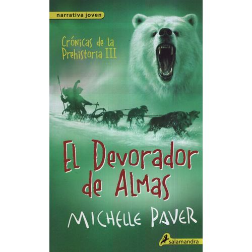 EL DEVORADOR DE ALMAS - CRONICAS DE LA PREHISTORIA 3