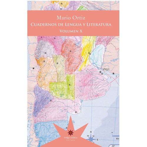 CUADERNOS DE LENGUA Y LITERATURA X - MARIO ORTIZ