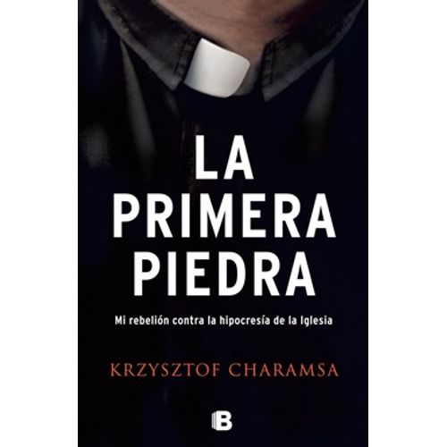 LA PRIMERA PIEDRA
