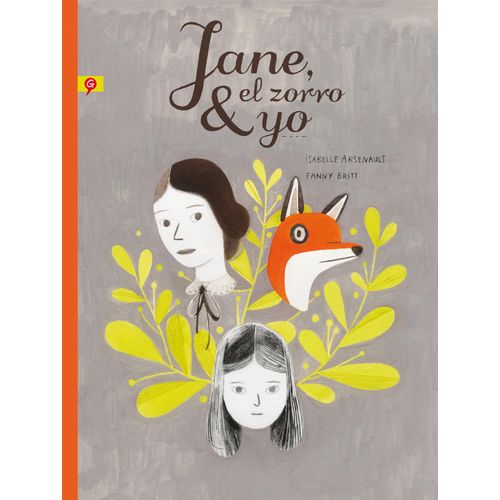 JANE, EL ZORRO & YO