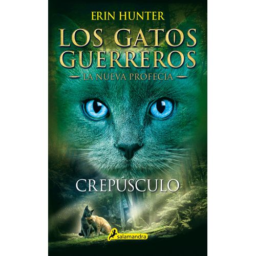 CREPUSCULO - LOS GATOS GUERREROS - LA NUEVA PROFECIA 5