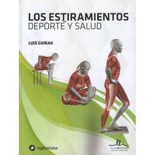 LOS ESTIRAMIENTOS - DEPORTE Y SALUD LOS ESTIRAMIENTOS - DEPORTE Y SALUD