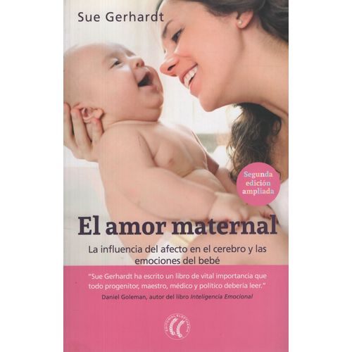 EL AMOR MATERNAL - SUE GERHARDT