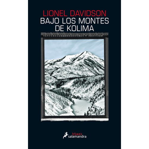 BAJO LOS MONTES DE KOLIMA