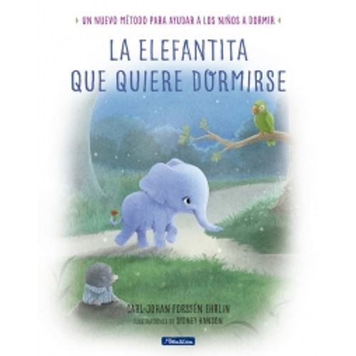 LA ELEFANTITA QUE QUIERE DORMIRSE
