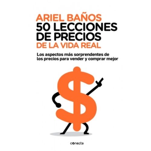 50 LECCIONES DE PRECIOS DE LA VIDA REAL