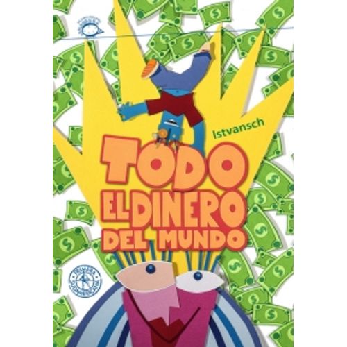 TODO EL DINERO DEL MUNDO