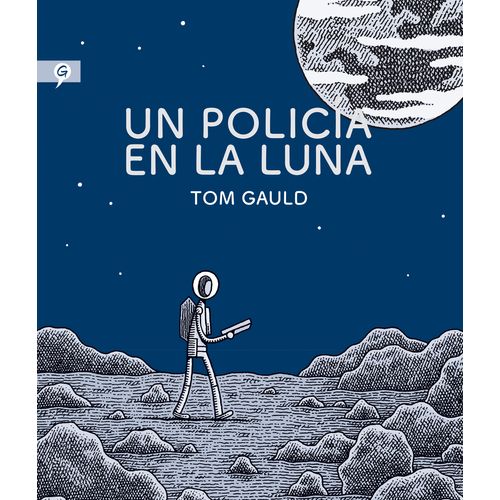 UN POLICÍA EN LA LUNA