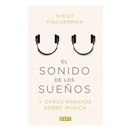 EL SONIDO DE LOS SUEÑOS