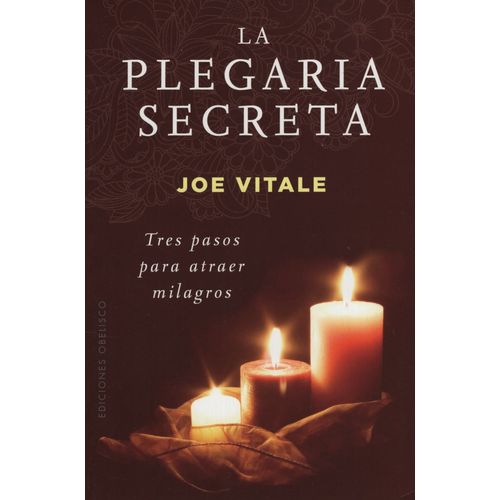 LA PLEGARIA SECRETA - JOE VITALE