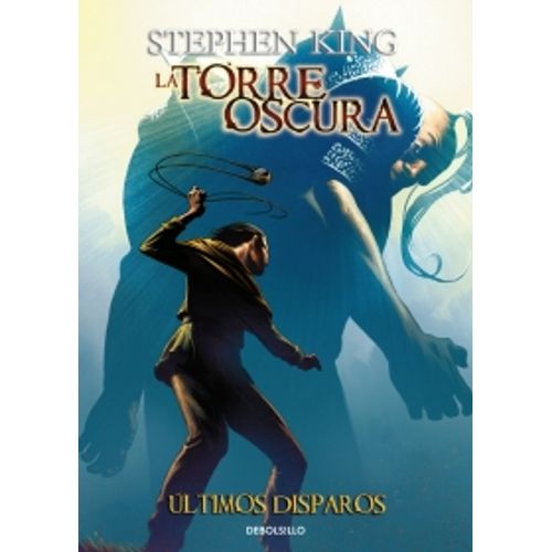ULTIMOS DISPAROS - LA TORRE OSCURA XI (COMIC)