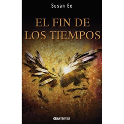 EL FIN DE LOS TIEMPOS - ANGELES CAIDOS 3