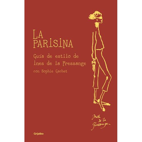LA PARISINA. GUIA DE ESTILO