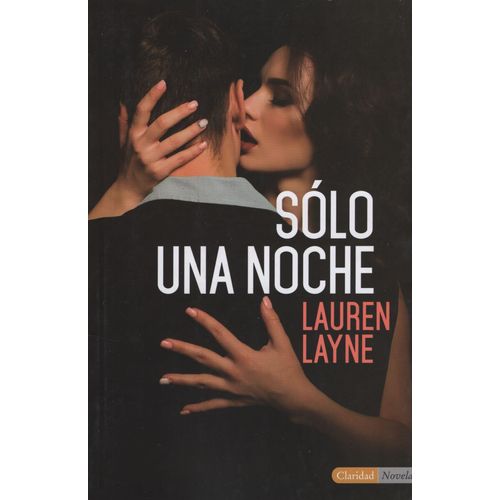 LIBRO SOLO UNA NOCHE - LAUREN LAYNE