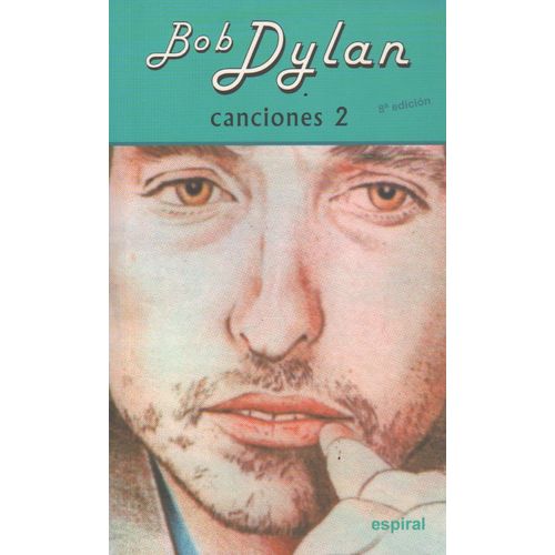 LIBRO CANCIONES 2 - BOB DYLAN