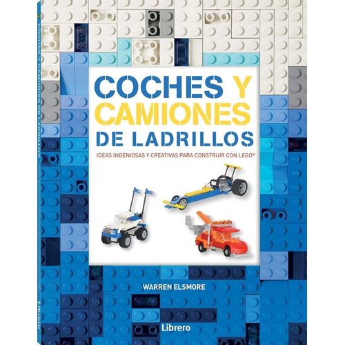 COCHES Y CAMIONES DE LADRILLOS - LEGO
