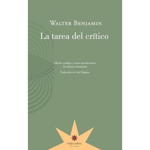 LA TAREA DEL CRITICO - WALTER BENJAMIN