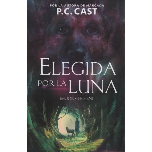 ELEGIDA POR LA LUNA - P. C. CAST