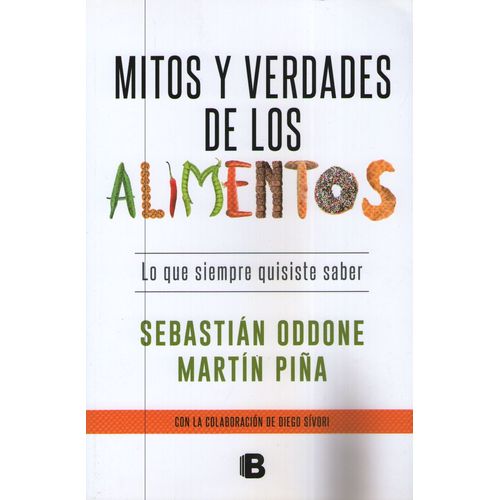 MITOS Y VERDADES SOBRE LOS ALIMENTOS