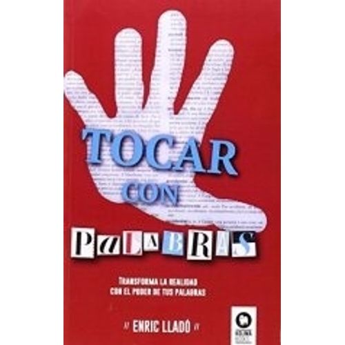 TOCAR CON PALABRAS - LLADO