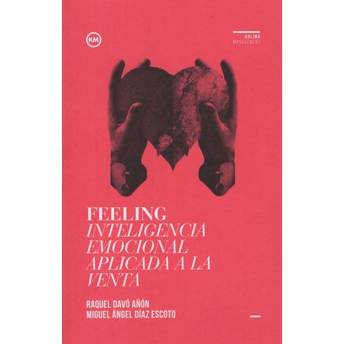 FEELING INTELIGENCIA EMOCIONAL APLICADA A LA VENTA - RAQUEL