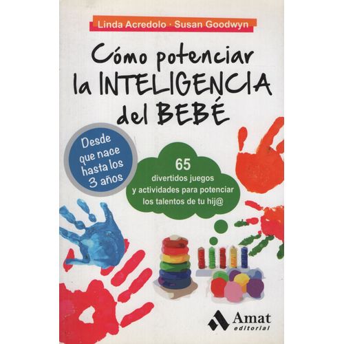 COMO POTENCIAR LA INTELIGENCIA DEL BEBE - GOODWYN - ACREDOLO