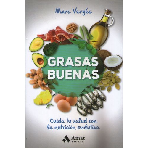 GRASAS BUENAS - MARC VERGES