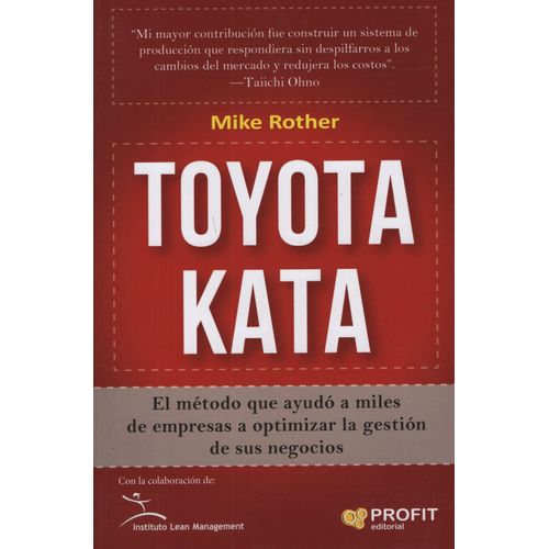 TOYOTA KATA - MIKE ROTHER