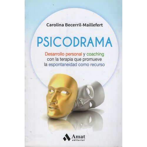PSICODRAMA - DESARROLLO PERSONAL Y COACHING