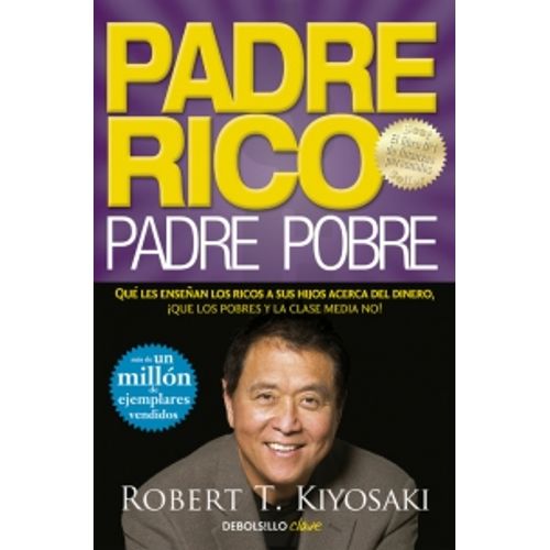 PADRE RICO, PADRE POBRE