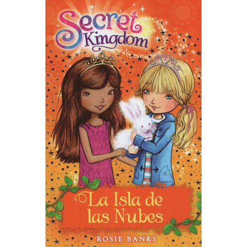 LA ISLA DE LAS NUBES - SECRET KINGDOM 3 - BANKS ROSIE