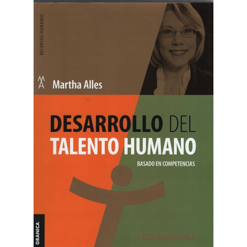 DESARROLLO DEL TALENTO HUMANO - BASADO EN COMPETENCIAS (3RA.
