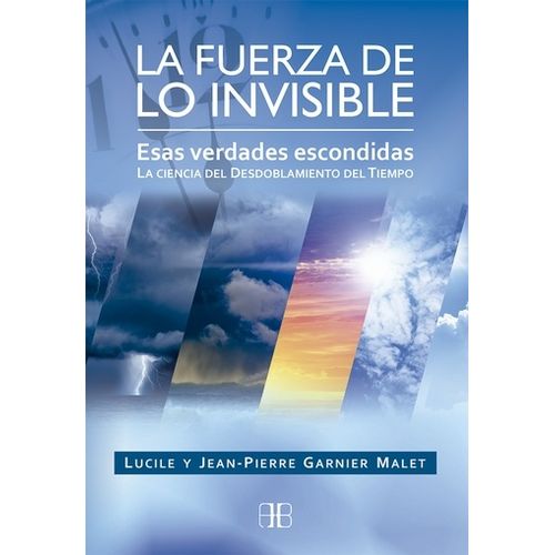 LA FUERZA DE LO INVISIBLE - ESAS VERDADES ESCONDIDAS