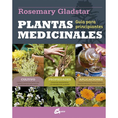 LIBRO PLANTAS MEDICINALES - ROSEMARY GLADSTAR - GUIA PARA PR