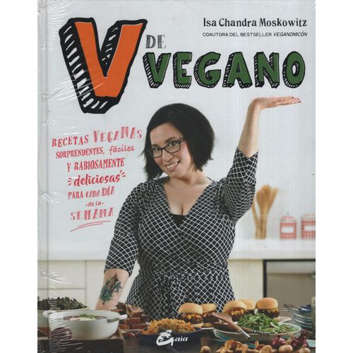 V DE VEGANO - RECETAS VEGANAS, SORPRENDENTES, FACILES Y RABI