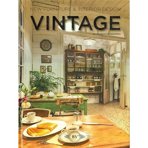 VINTAGE - NEW FURNITURE & INTERIOR DESIGN VINTAGE - NEW FURNITURE & INTERIOR DESIGN
