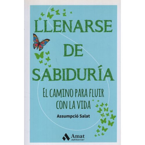 LLENARSE DE SABIDURIA - ASSUMPCIO SALAT