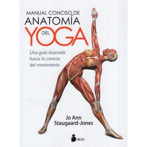 MANUAL CONCISO DE ANATOMIA DEL YOGA - JO ANN STAUGAARD-JONES