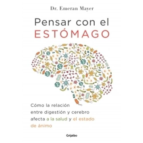PENSAR CON EL ESTOMAGO