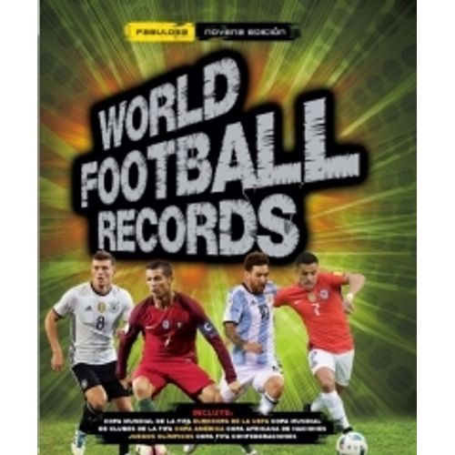 WORLD FOOTBALL RECORDS 2017