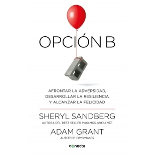 LIBRO OPCION B - SANDBERG, SHERYL LIBRO OPCION B - SANDBERG, SHERYL