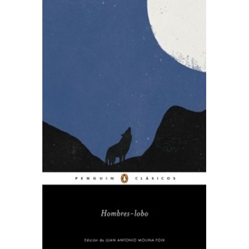 HOMBRES LOBO - PENGUIN CLASICOS