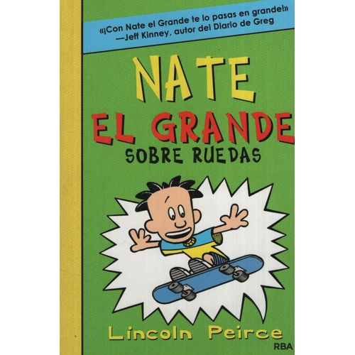 NATE EL GRANDE SOBRE RUEDAS - NATE EL GRANDE 3