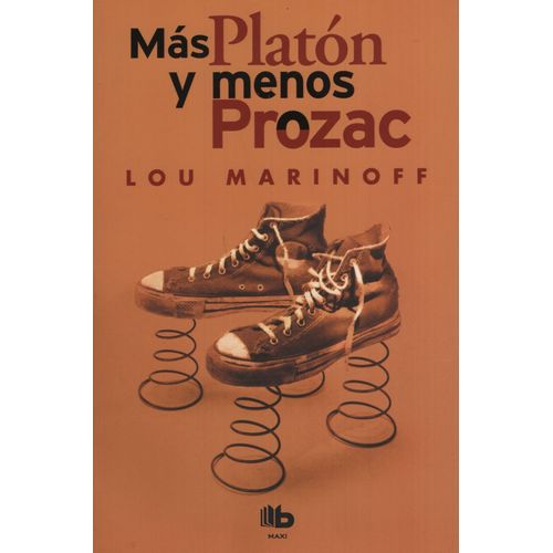 MAS PLATON, MENOS PROZAC