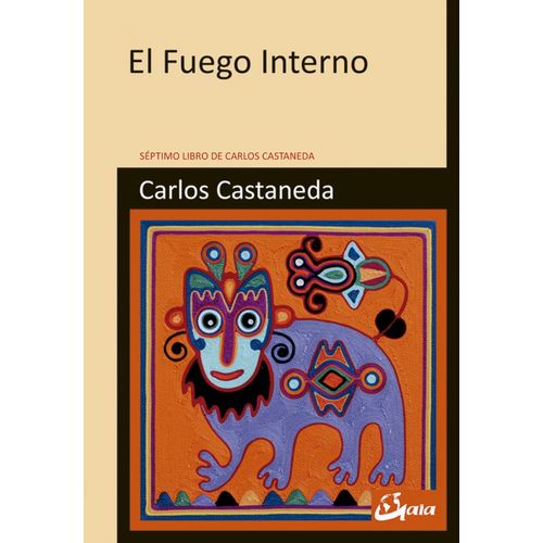 EL FUEGO INTERNO - CARLOS CASTANEDA