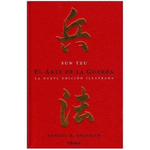 EL ARTE DE LA GUERRA - LA NUEVA EDICION ILUSTRADA - SUN TZU