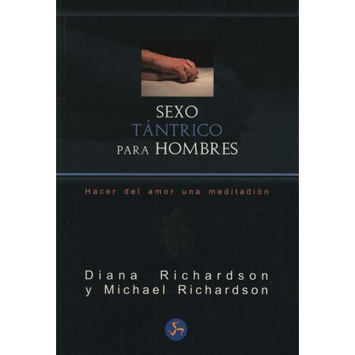 SEXO TANTRICO PARA HOMBRES