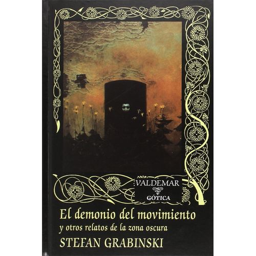 EL DEMONIO DEL MOVIMIENTO - STEFAN GRABINSKI