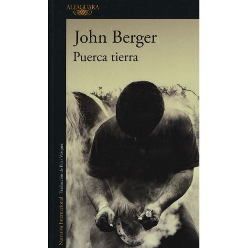 LIBRO PUERCA TIERRA - JOHN BERGER